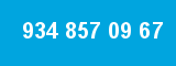 934 857 09 67